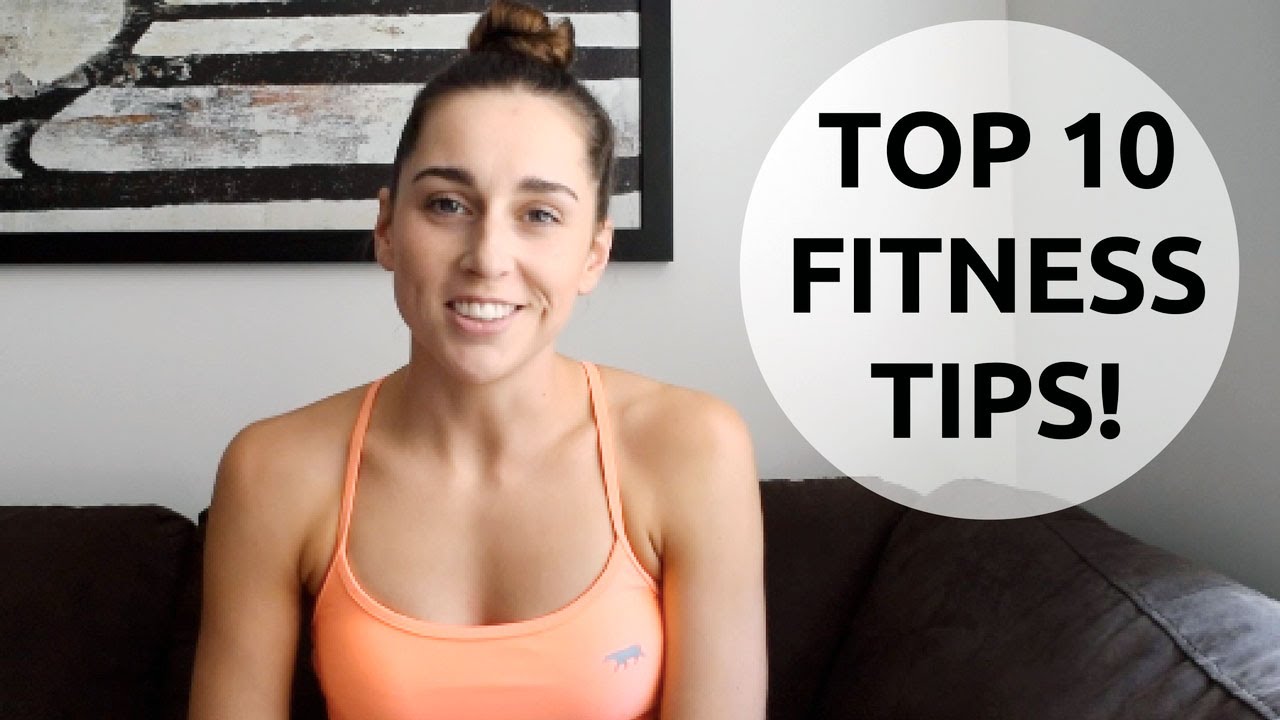 You are currently viewing TOP 10 FITNESS TIPS | Weight Loss & Getting Results!