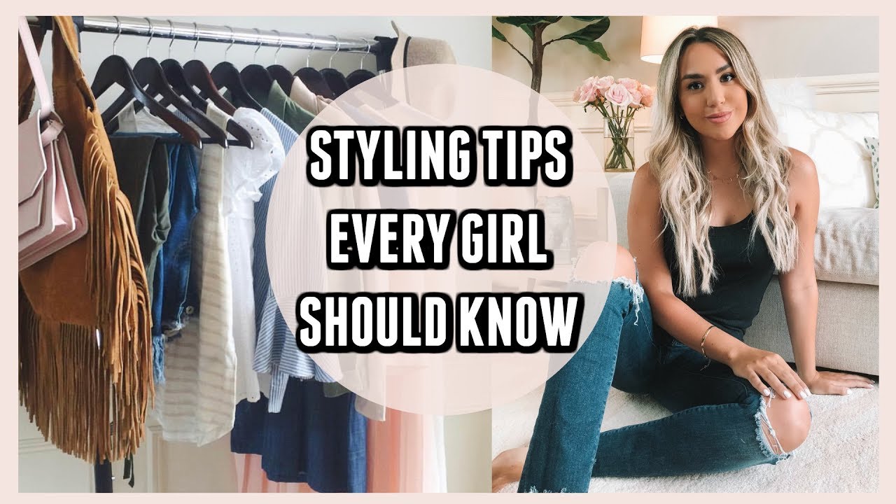 You are currently viewing 8 BEST STYLING TIPS EVERY GIRL SHOULD KNOW!