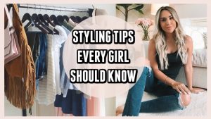Read more about the article 8 BEST STYLING TIPS EVERY GIRL SHOULD KNOW!
