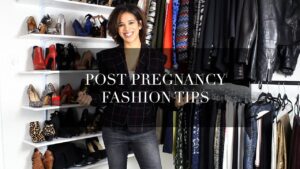 Read more about the article Post Pregnancy Fashion Tips