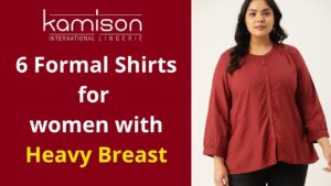 Read more about the article 6 Formal Shirts for Heavy Breast Women
