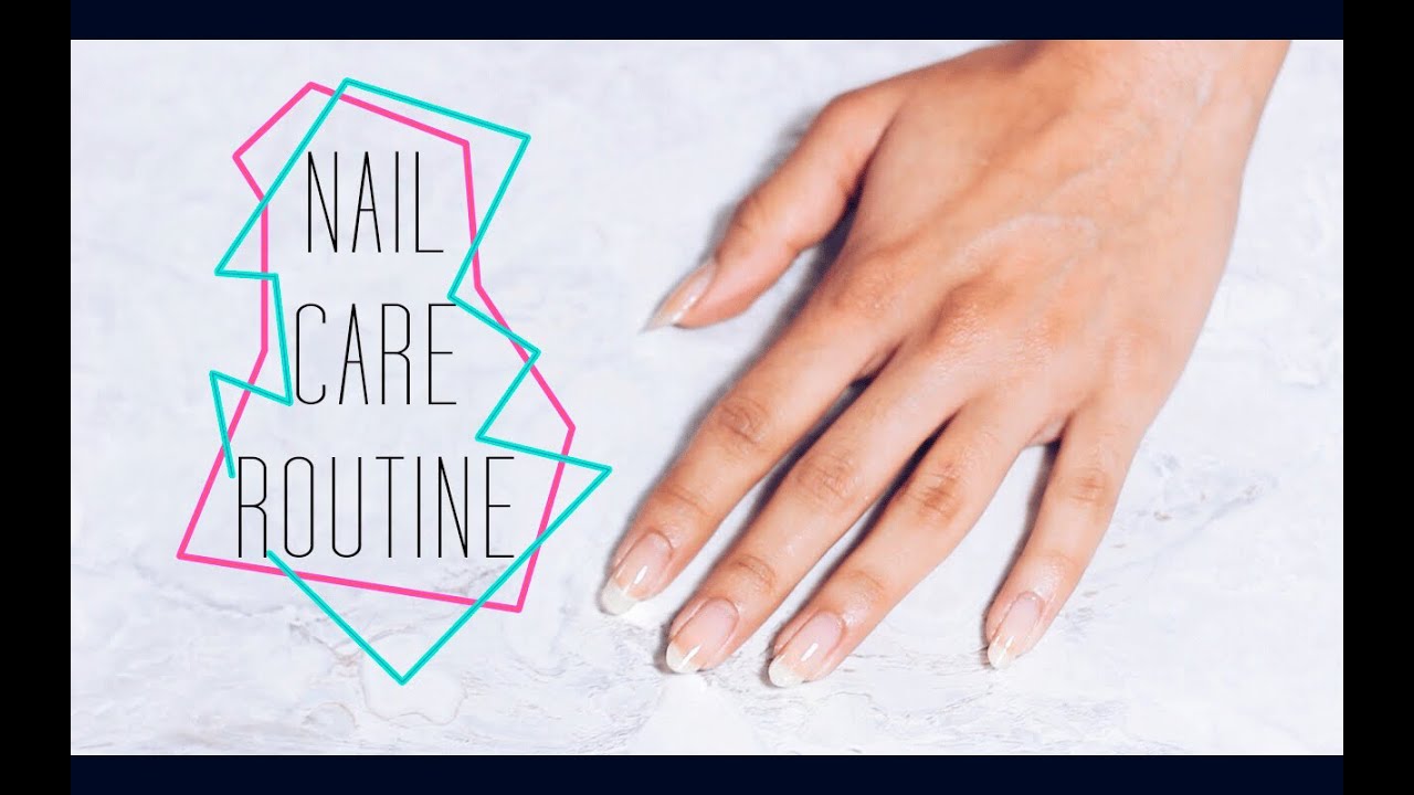 You are currently viewing NAIL CARE ROUTINE