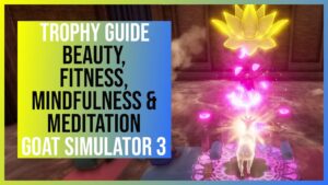 Read more about the article Goat Simulator 3: Beauty, Fitness, Mindfulness & Meditation