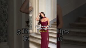 Read more about the article 5 Etiquette Tips For Elegant Ladies! #etiquetteexpert #fashion #stayclassy #style