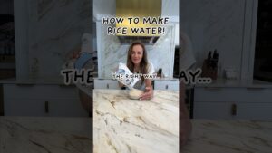 Read more about the article HOW TO MAKE RICE WATER THE RIGHT WAY! #beautysecrets #ricewater