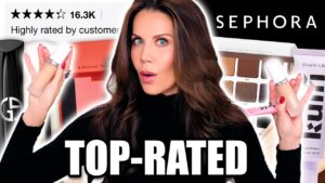 Read more about the article SEPHORA TOP-RATED … Worth the Hype?
