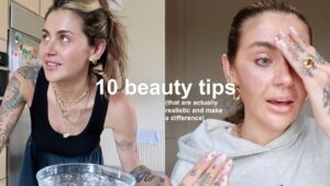 Read more about the article 10 BEAUTY TIPS (that are actually realistic)