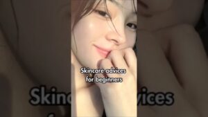 Read more about the article skincare advice for beginners #viralvideo #viralshorts #trending #beauty #tips #youtubeshorts