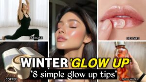 Read more about the article “Winter Glow Up Guide
