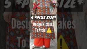 Read more about the article PLUS SIZE Indian Fashion Design Tips