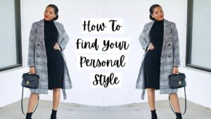 Read more about the article How To Find Your Personal Style